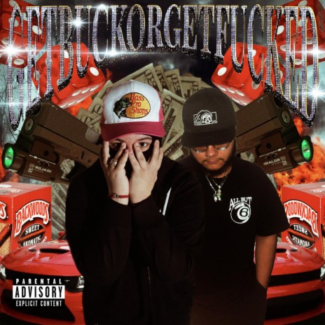 GET BUCK OR GET FUCKED ft. Freeway$antana