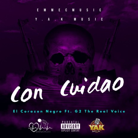 Con Cuidao ft. G2 The Real Voice | Boomplay Music