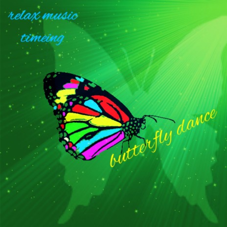 butterfly dance | Boomplay Music