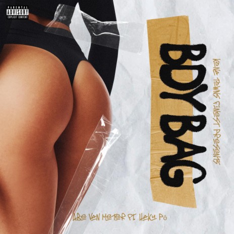 BDY BAG ft. Haku Pō | Boomplay Music