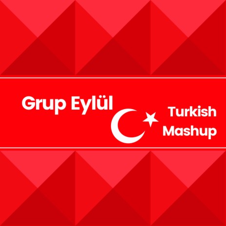 Turkish (Mashup) | Boomplay Music