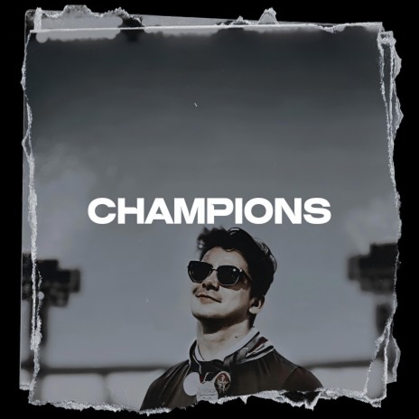 Champions | Boomplay Music