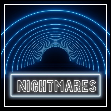 Nightmares | Boomplay Music