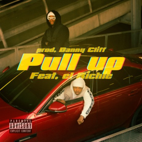 Pull Up ft. EL Richie | Boomplay Music