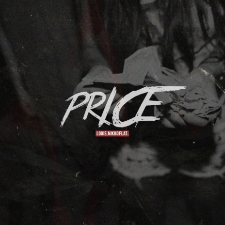 Price (feat. Nikko Flat) | Boomplay Music