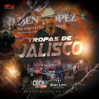 Tropas De Jalisco (En vivo)