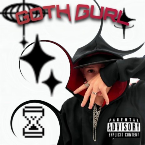Goth Gurl | Boomplay Music