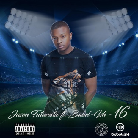 16 (feat. Babel-Ish) | Boomplay Music