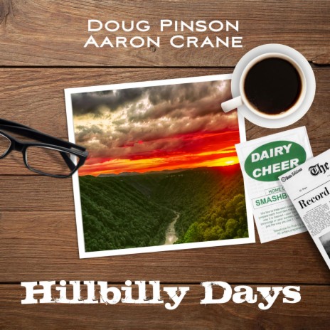 Hillbilly Days ft. Aaron Crane | Boomplay Music