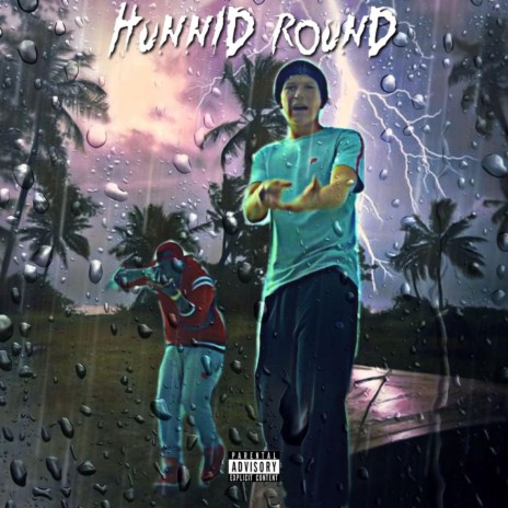 Hunnid Round (feat. Gelato JV) | Boomplay Music