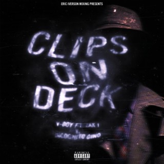 Clips On Deck (Eric Iverson Remix)