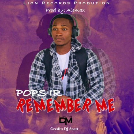 REMEMBER ME | Boomplay Music