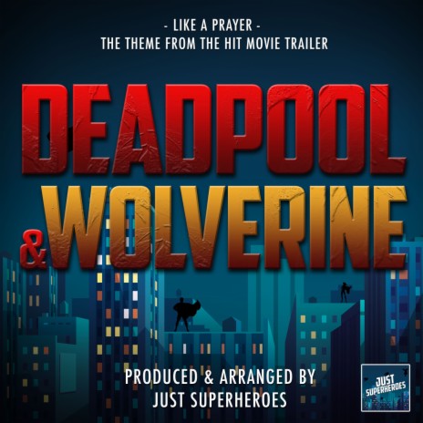 Like A Prayer (From Deadpool & Wolverine Trailer) | Boomplay Music