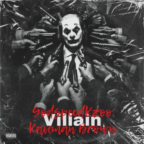 Villain ft. Kaveman Brown | Boomplay Music