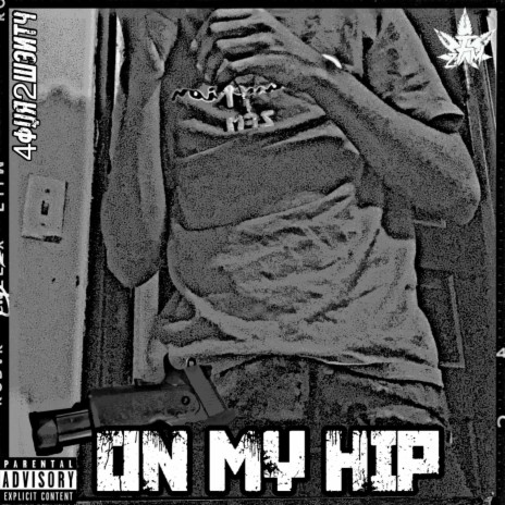 On My Hip | Boomplay Music