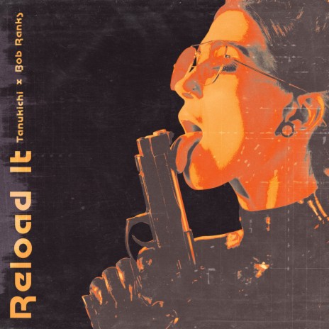 Reload It ft. Bob Ranks | Boomplay Music