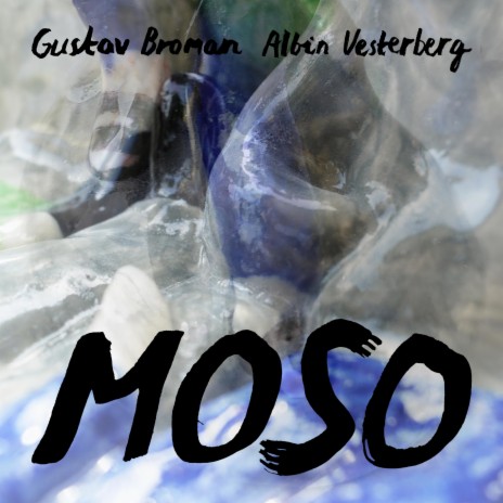 MOSO ft. Albin Vesterberg | Boomplay Music