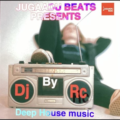 Deep House Music ft. Dj Rc | Boomplay Music