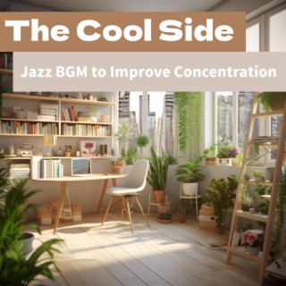 Jazz Bgm to Improve Concentration