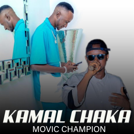 Kamal Chaka Movic Champion