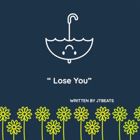 Lose You