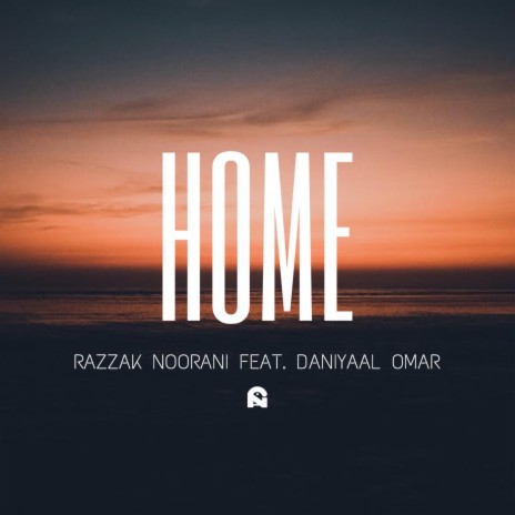 Home ft. Daniyaal Omar | Boomplay Music