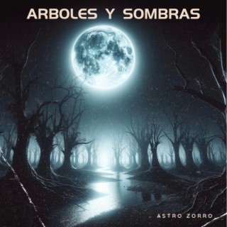 Arboles y sombras