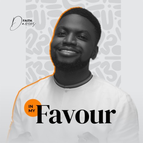 IN MY FAVOUR | Boomplay Music