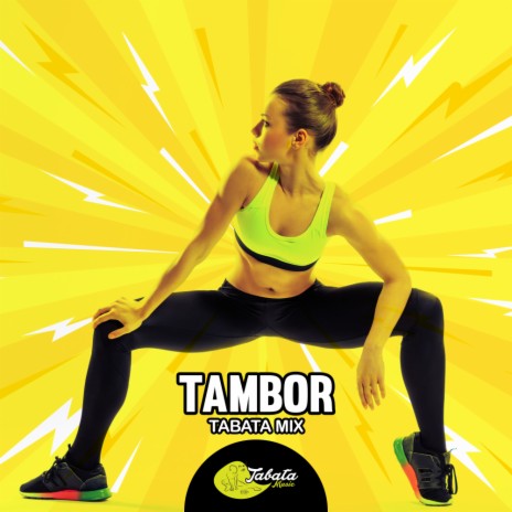 Tambor (Tabata Mix)