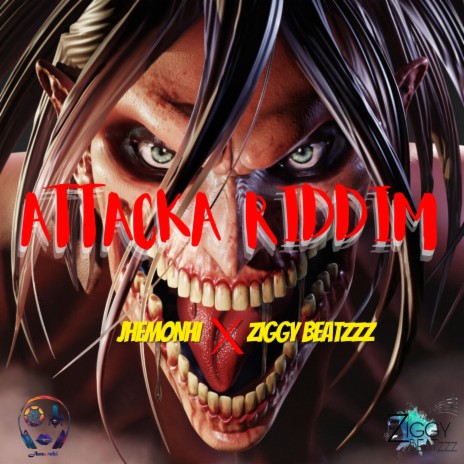 ATTACKA RIDDIM | Boomplay Music