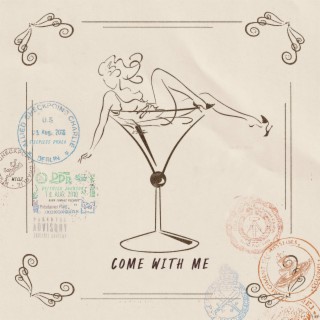 COME WITH ME ft. S. Willz & Deitrich Johnson lyrics | Boomplay Music