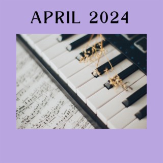 April 2024