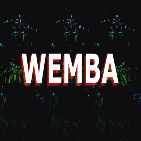 Wemba | Boomplay Music