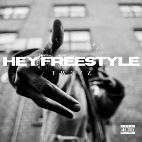 HEY Freestyle | Boomplay Music