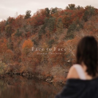 Face to Face lyrics | Boomplay Music