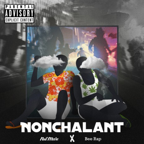 NONCHALANT (feat. BeeRap) | Boomplay Music