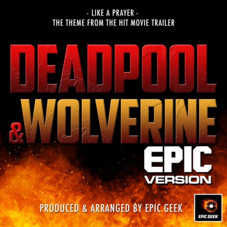 Like A Prayer (From Deadpool & Wolverine Trailer) (Epic Version) | Boomplay Music