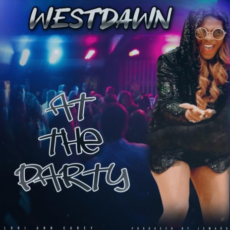 At the Party | Boomplay Music