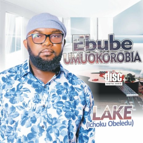 Ebube Umuikorobia | Boomplay Music
