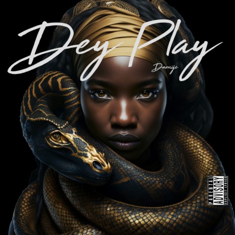 Dey Play | Boomplay Music