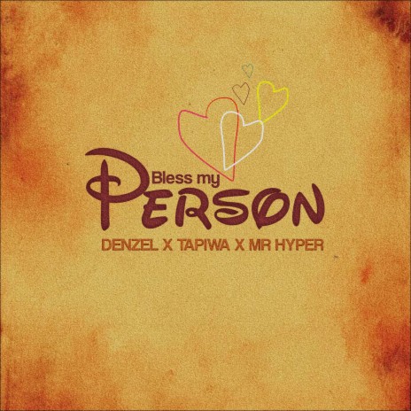 Bless My Person ft. Tapiwa & Mr Hyper