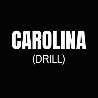 Carolina (Drill)