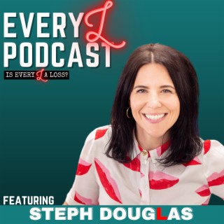 Ep 36 | Navigating Cancer, Motherhood, and Life Changes feat. Steph Douglas