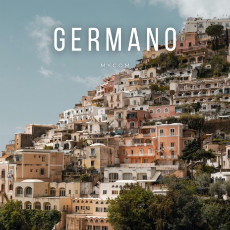 Germano | Boomplay Music