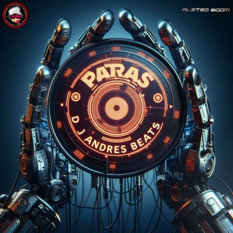 Patras ft. Dj Andres Beats | Boomplay Music