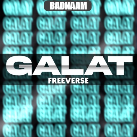 GALAT (Freeverse) | Boomplay Music