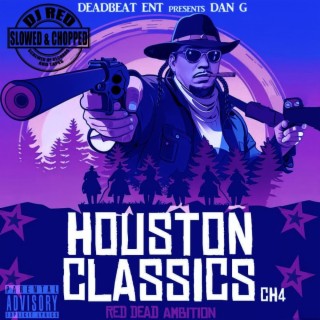 Houston Classics ch 4 slowed and chopped