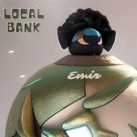 Local Bank | Boomplay Music