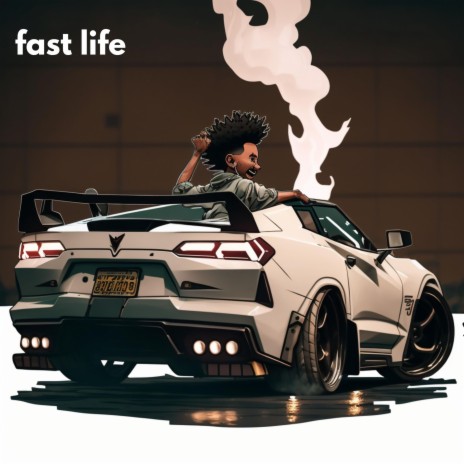 Welcome To The Fast Life