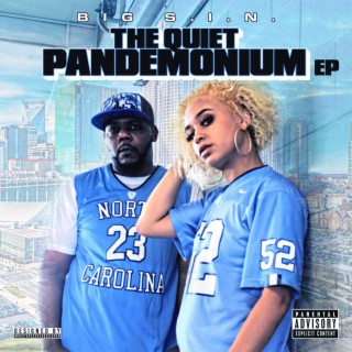 The Quiet Pandemonium EP